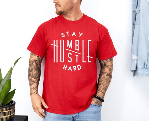 Stay Humble Hustle Hard T-Shirt